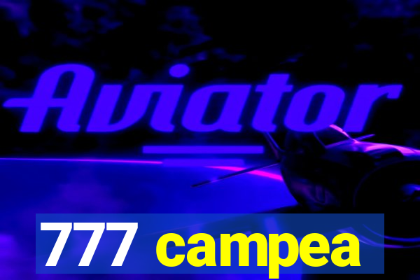 777 campea